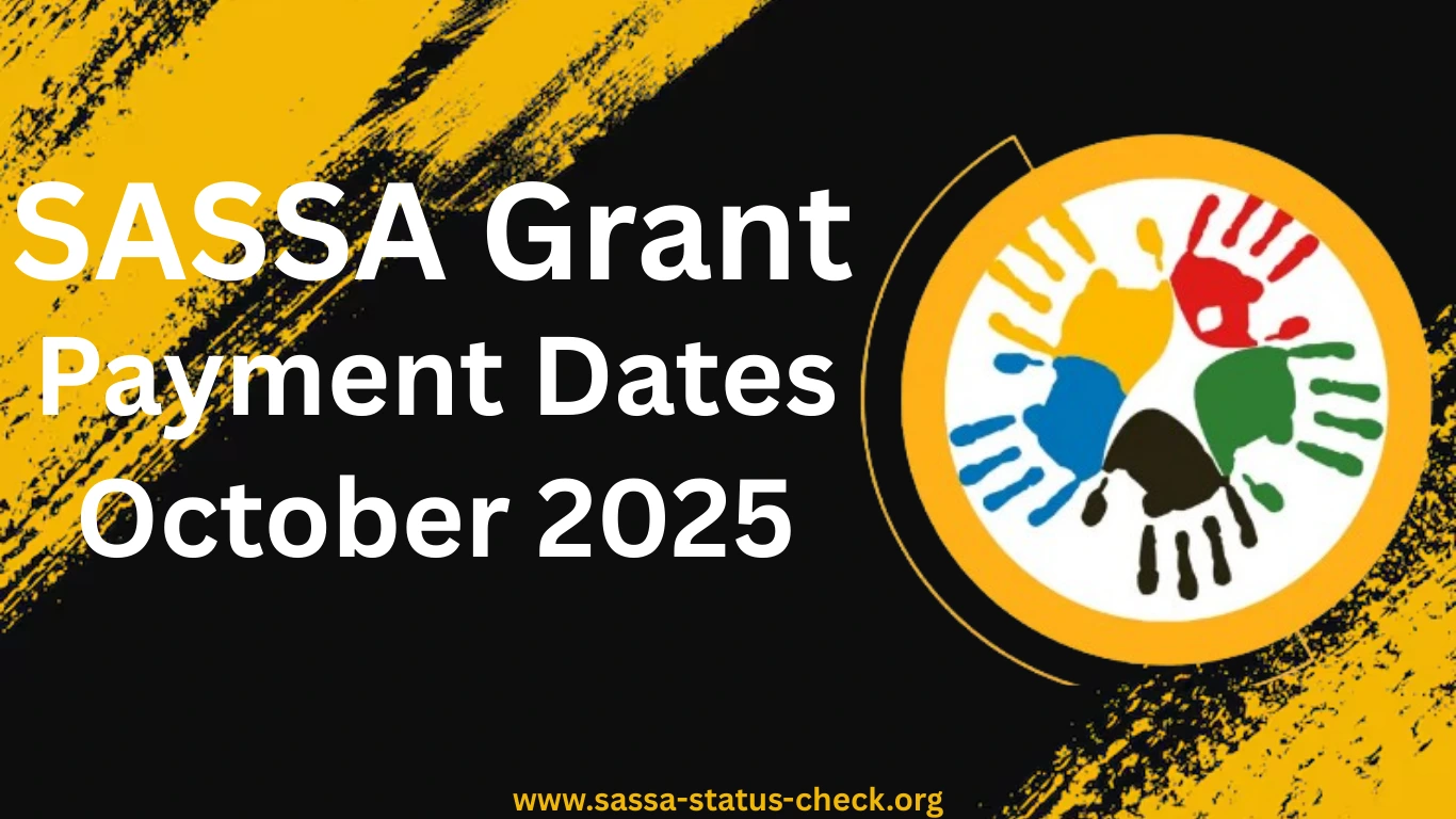 SASSA Grant Payment Dates for October 2025