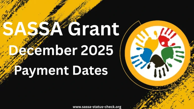 SASSA Grant Payment Dates for December 2025