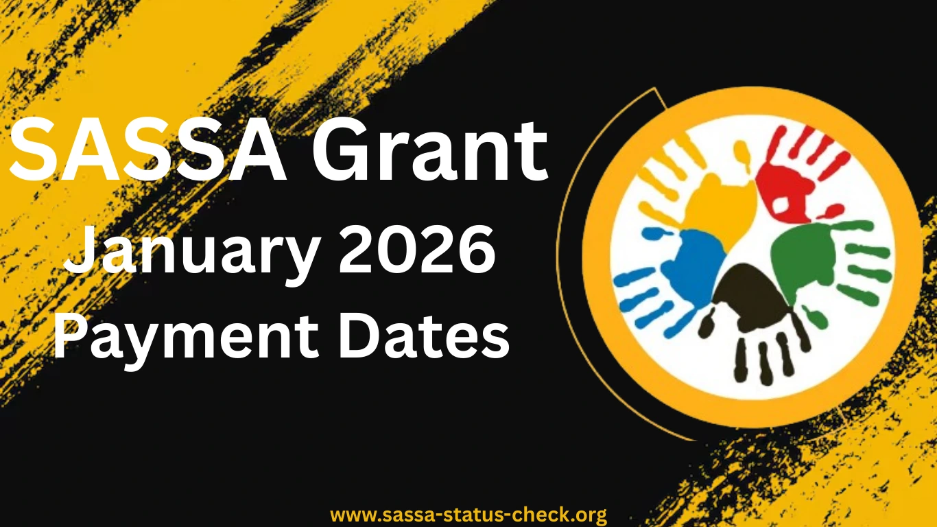 SASSA Grant Payment Dates for January 2026
